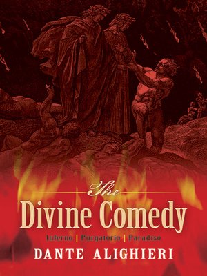 cover image of The Divine Comedy: Inferno, Purgatorio, Paradiso